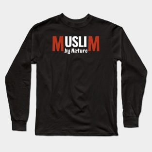 Muslim by Nature Long Sleeve T-Shirt